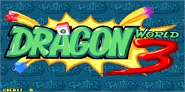 Title screen of Dragon World 3 on the Arcade.