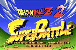 Title screen of Dragonball Z 2 - Super Battle on the Arcade.