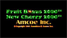 Title screen of Fruit Bonus 2000 / New Cherry 2000 on the Arcade.