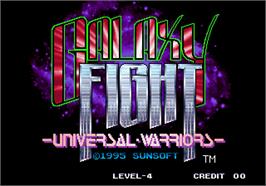 Title screen of Galaxy Fight - Universal Warriors on the Arcade.