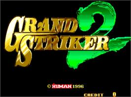 Title screen of Grand Striker 2 on the Arcade.