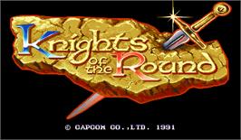 Title screen of Knights of the Round on the Arcade.