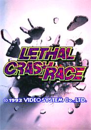 Title screen of Lethal Crash Race on the Arcade.