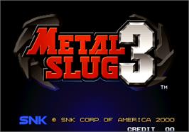 Title screen of Metal Slug 3 on the Arcade.