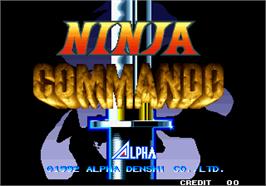 Title screen of Ninja Commando on the Arcade.