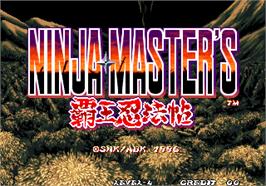 Title screen of Ninja Master's - haoh-ninpo-cho on the Arcade.