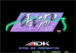Title screen of Over Top on the Arcade.