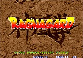 Title screen of Ragnagard / Shin-Oh-Ken on the Arcade.