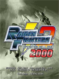 Title screen of Raiden Fighters 2 - 2000 on the Arcade.