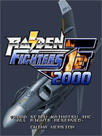 Title screen of Raiden Fighters Jet - 2000 on the Arcade.