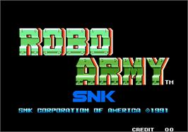 Title screen of Robo Army on the Arcade.
