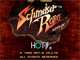 Title screen of Schmeiser Robo on the Arcade.