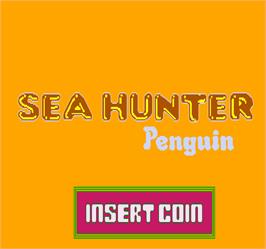 Title screen of Sea Hunter Penguin on the Arcade.