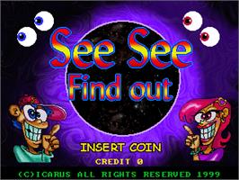 Title screen of See See Find Out on the Arcade.