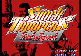 Title screen of Shock Troopers - 2nd Squad on the Arcade.