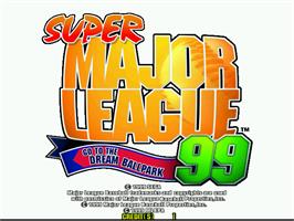 Title screen of Super Major League '99 on the Arcade.