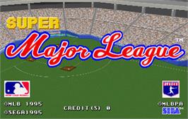 Title screen of Super Major League on the Arcade.