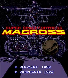Title screen of Super Spacefortress Macross / Chou-Jikuu Yousai Macross on the Arcade.