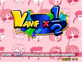 Title screen of Vamf x1/2 on the Arcade.