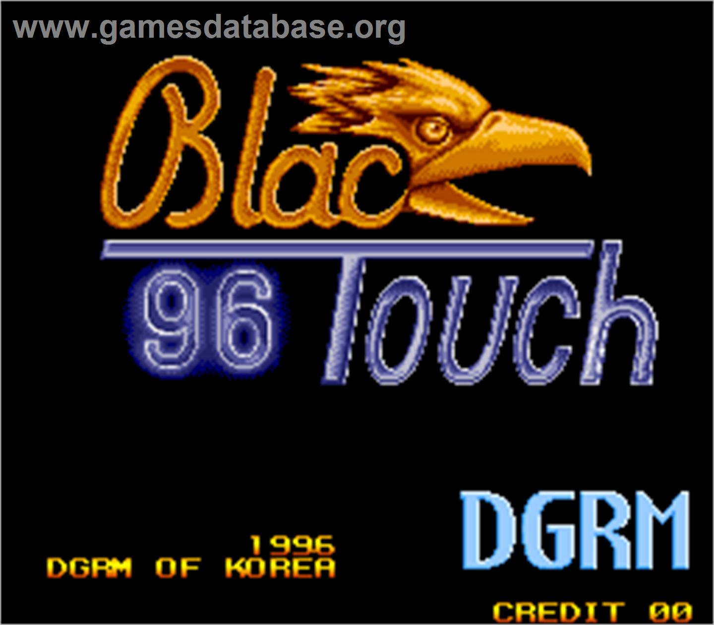 Black Touch '96 - Arcade - Artwork - Title Screen