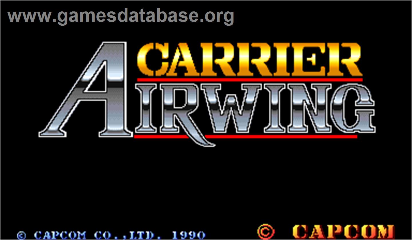 Carrier Air Wing - Arcade - Artwork - Title Screen