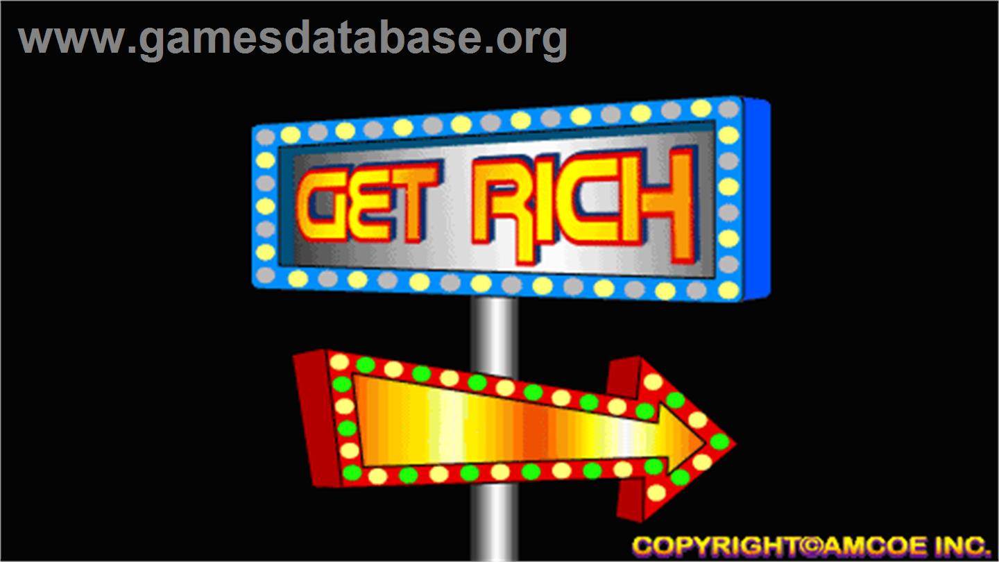Get Rich - Arcade - Artwork - Title Screen