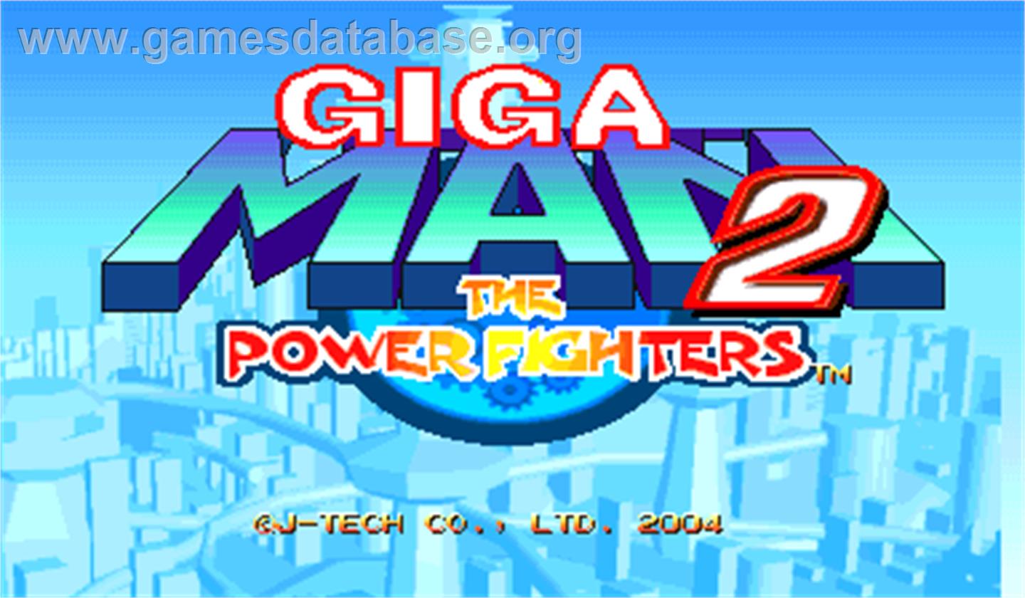 Giga Man 2: The Power Fighters - Arcade - Artwork - Title Screen