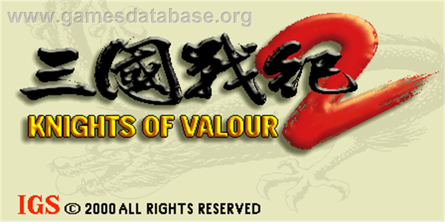 Knights of Valour 2 / Sangoku Senki 2 - Arcade - Artwork - Title Screen