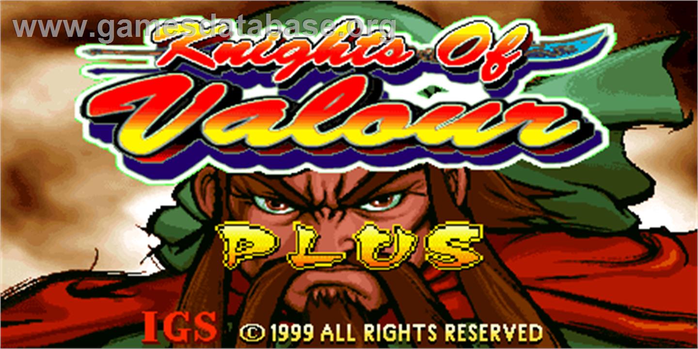 Knights of Valour Plus / Sangoku Senki Plus - Arcade - Artwork - Title Screen