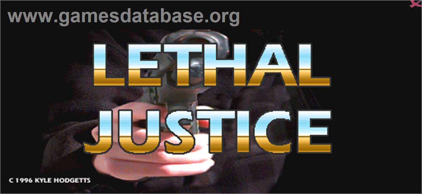 Lethal Justice - Arcade - Artwork - Title Screen