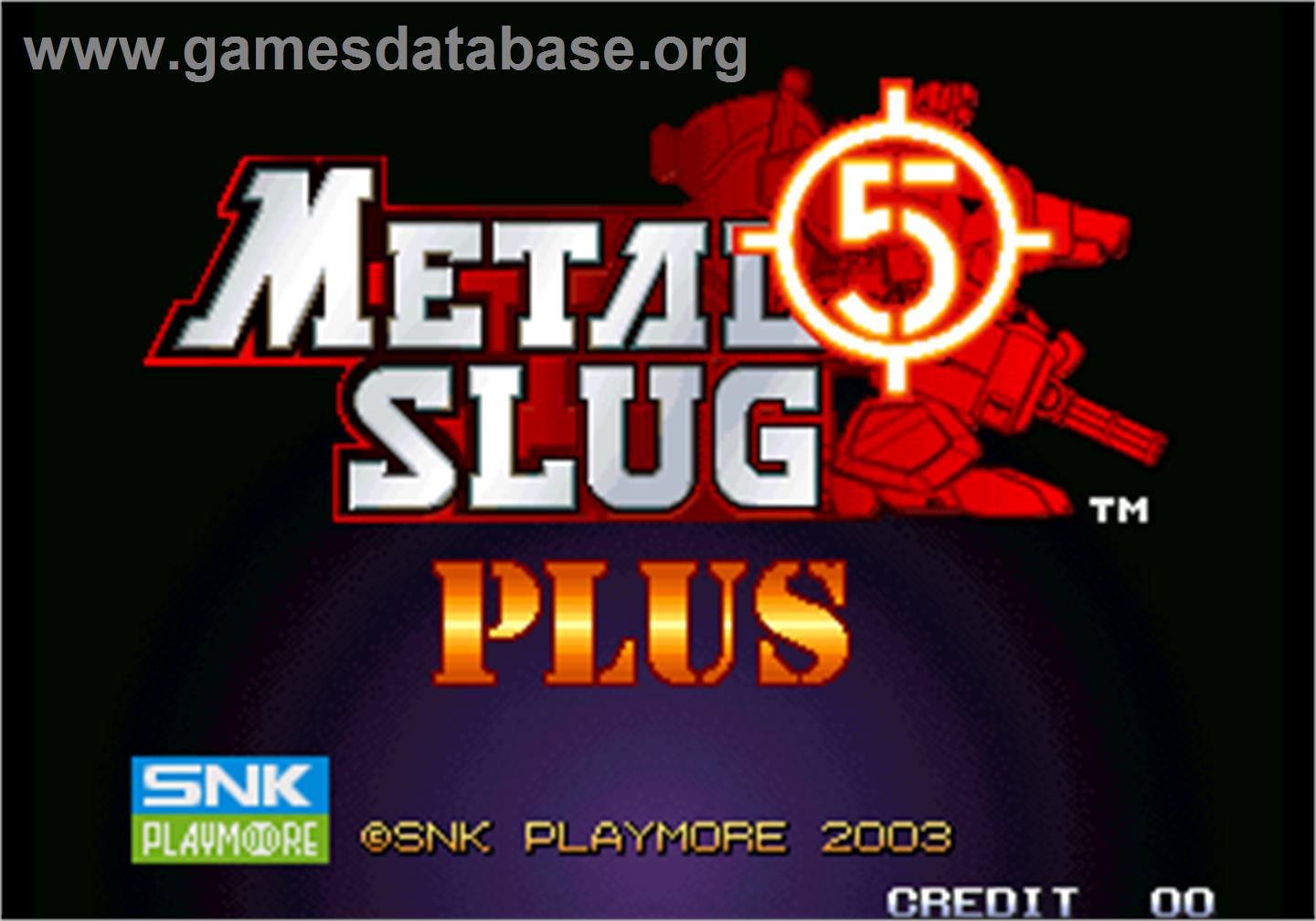 Metal Slug 5 Plus - Arcade - Artwork - Title Screen