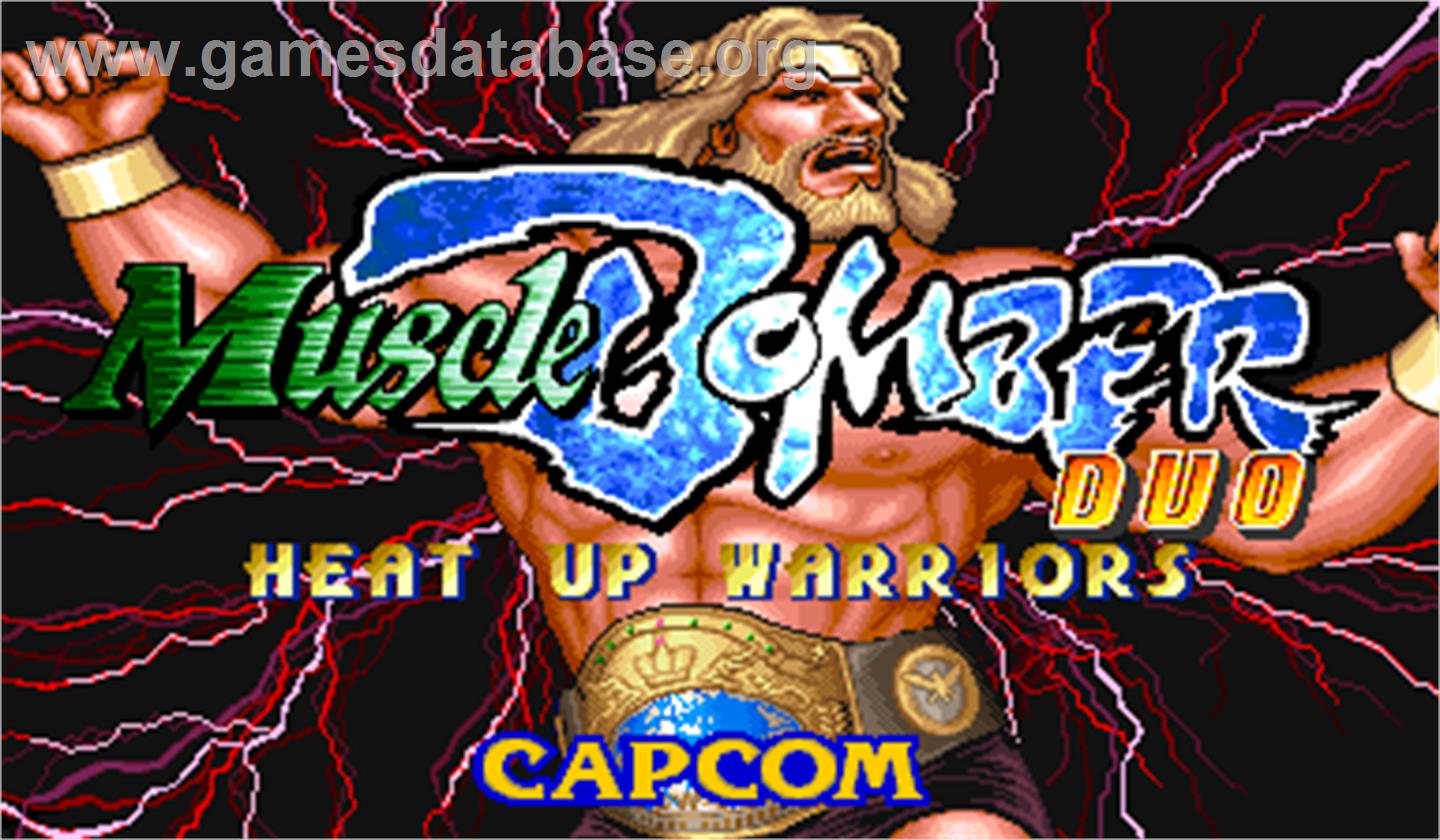 Muscle Bomber Duo: Heat Up Warriors - Arcade - Artwork - Title Screen