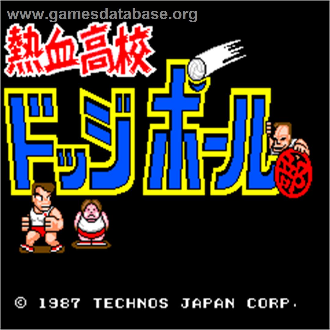 Nekketsu Koukou Dodgeball Bu - Arcade - Artwork - Title Screen