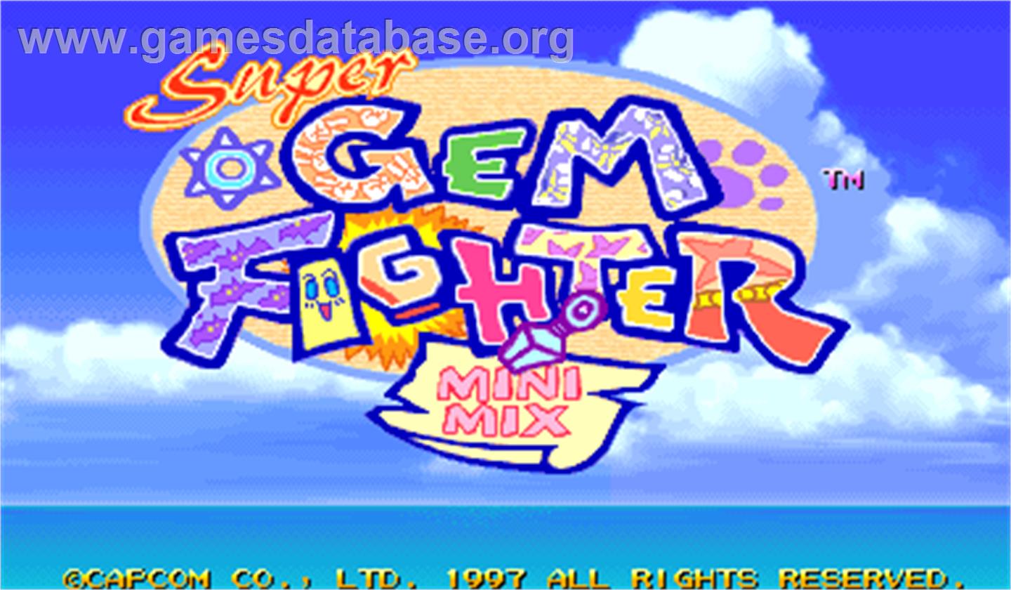 Super Gem Fighter: Mini Mix - Arcade - Artwork - Title Screen