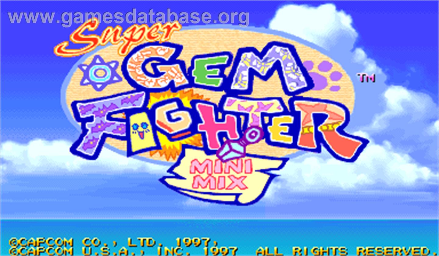Super Gem Fighter Mini Mix - Arcade - Artwork - Title Screen