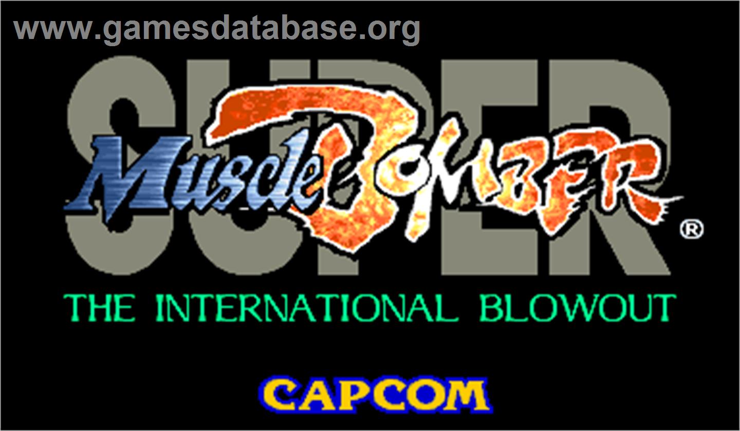 Super Muscle Bomber: The International Blowout - Arcade - Artwork - Title Screen