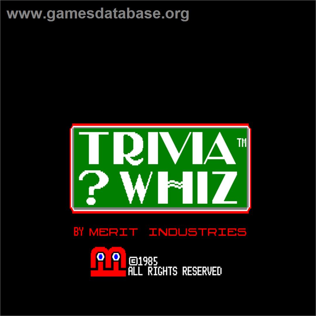 Trivia ? Whiz - Arcade - Artwork - Title Screen