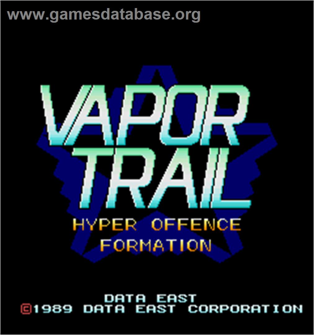 Vapor Trail - Hyper Offence Formation - Arcade - Artwork - Title Screen