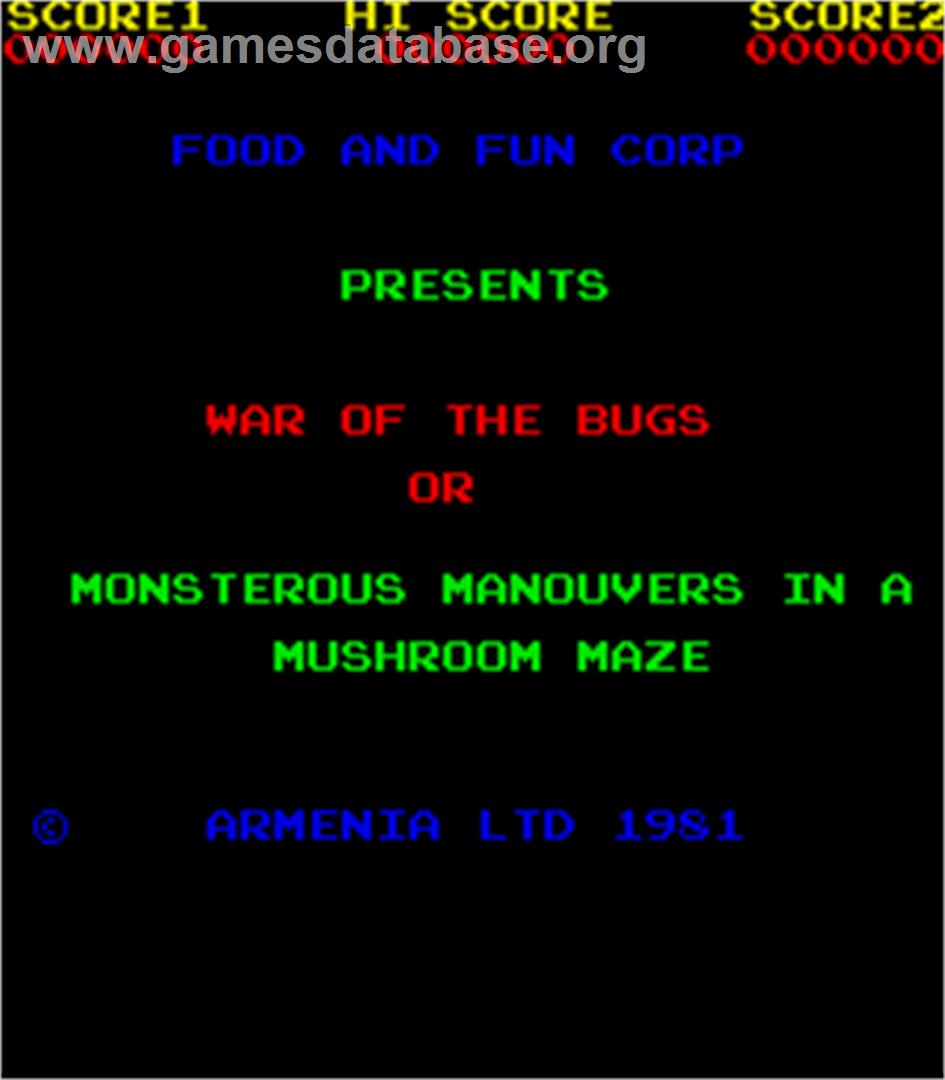 War of the Bugs or Monsterous Manouvers in a Mushroom Maze - Arcade - Artwork - Title Screen