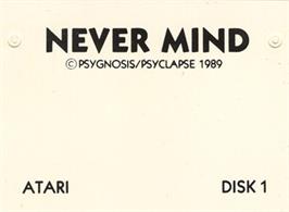 Top of cartridge artwork for Never Mind on the Atari ST.