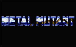 Title screen of Metal Mutant on the Atari ST.