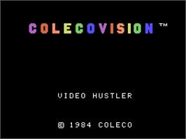 Title screen of Video Hustler on the Coleco Vision.