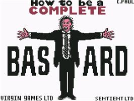 Title screen of How to be a Complete Bastard on the Commodore 64.