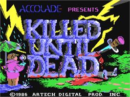 Title screen of Killed Until Dead on the Commodore 64.