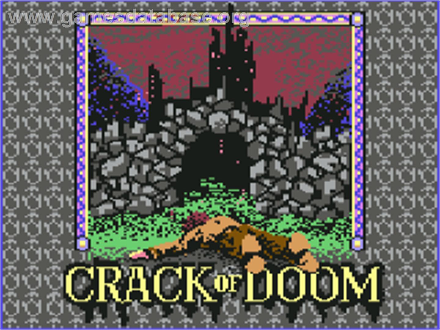 The Crack of Doom - Commodore 64 - Artwork - Title Screen