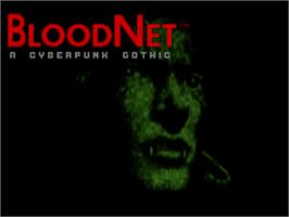 Title screen of BloodNet on the Commodore Amiga.