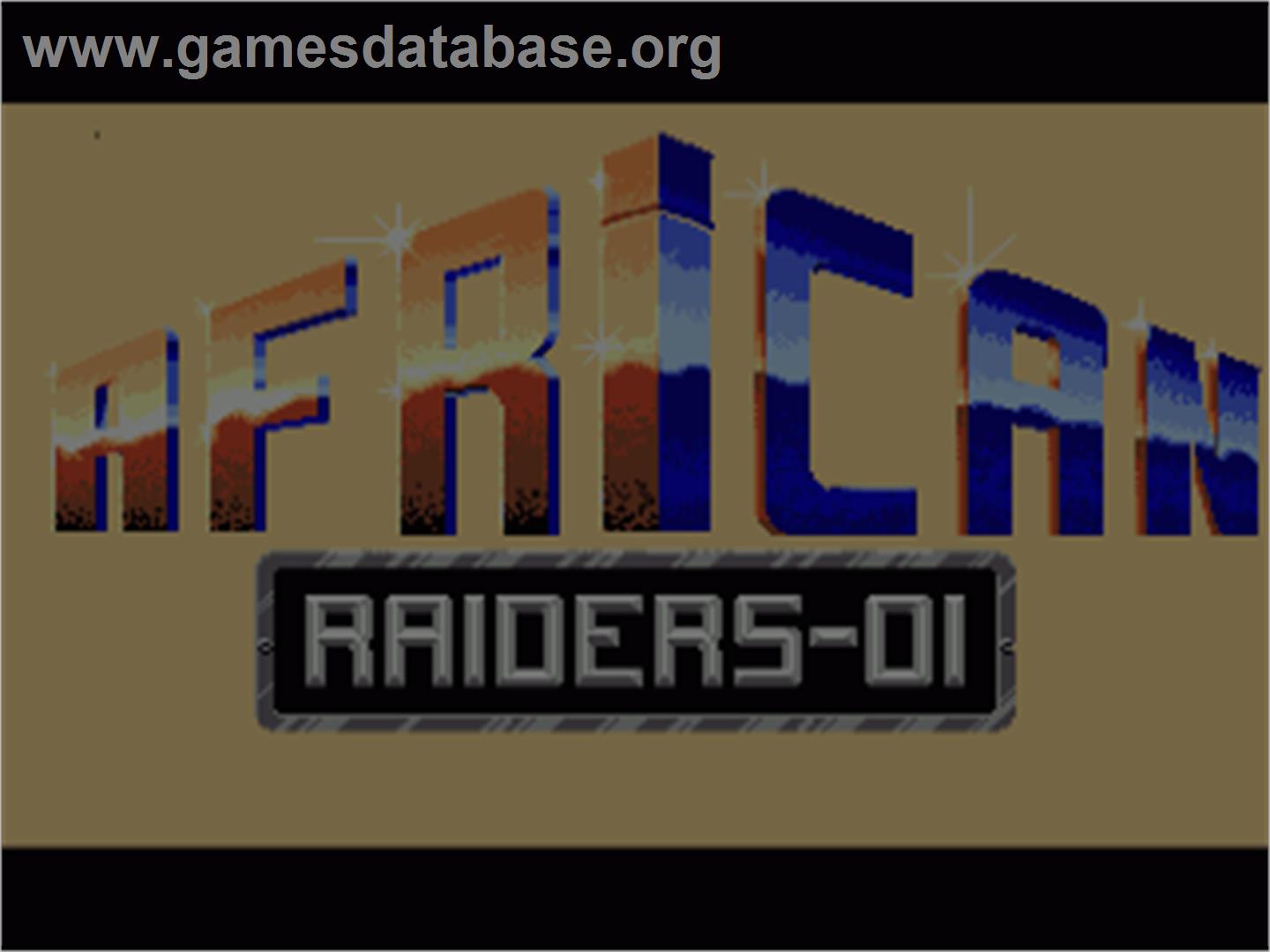 African Raiders-01 - Commodore Amiga - Artwork - Title Screen