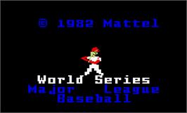 Title screen of Intellivision World Series Major League Baseball on the Mattel Intellivision.