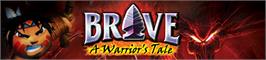 Banner artwork for Brave- Warrior's Tale.