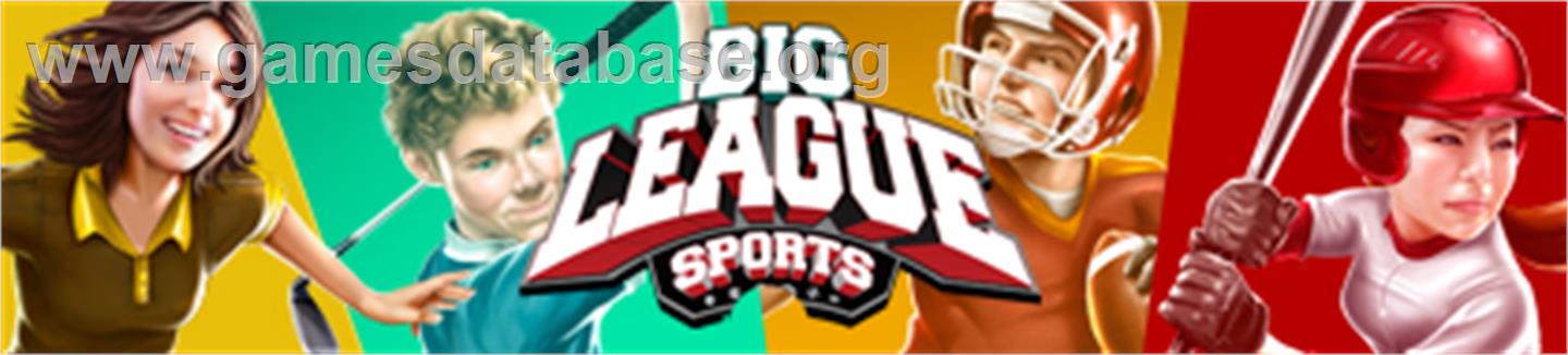 Big League Sports - Microsoft Xbox 360 - Artwork - Banner